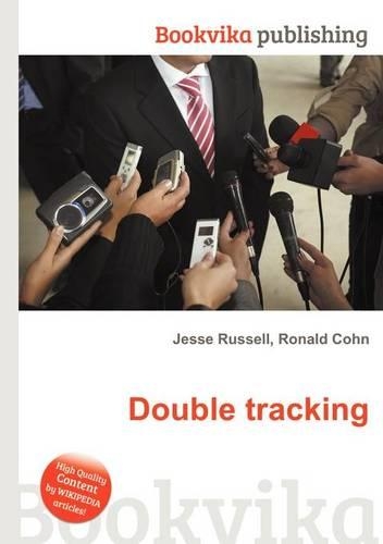 Double Tracking