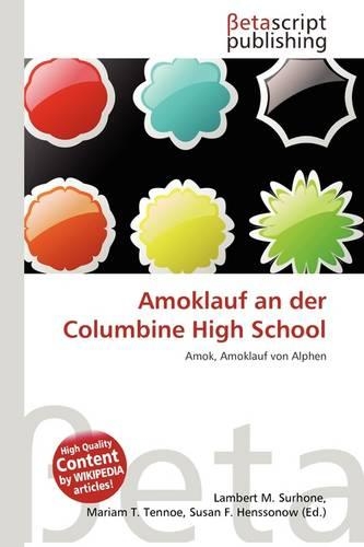 Amoklauf an Der Columbine High School
