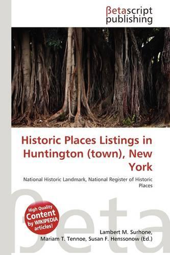 Historic Places Listings in Huntington (Town), New York