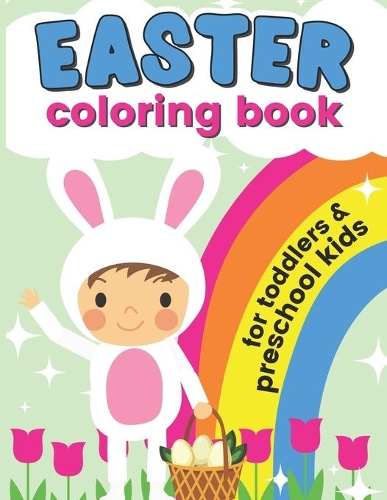 Easter Coloring Book For Toddlers and Preschool Kids