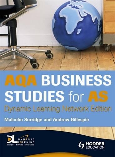 AQA Business Studies for AS Dynamic Learning: (A Level Business Studies)