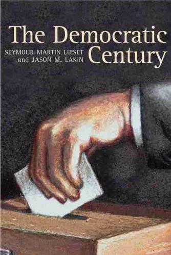 The Democratic Century: (Julian J. Rothbaum Distinguished Lecture)