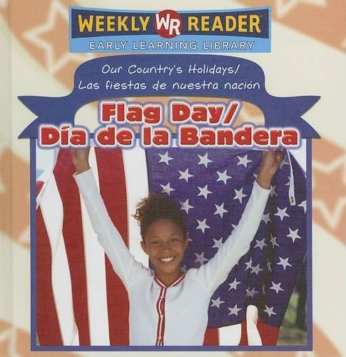 Flag Day / Día de la Bandera