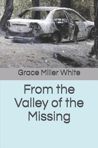 From the Valley of the Missing