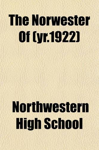 The Norwester of (Yr.1922)