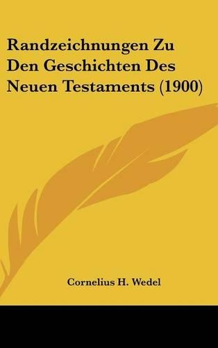 Randzeichnungen Zu Den Geschichten Des Neuen Testaments (1900)