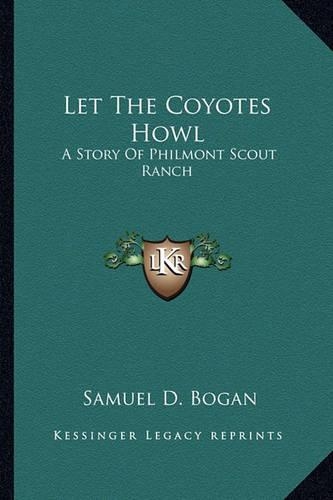 Let The Coyotes Howl