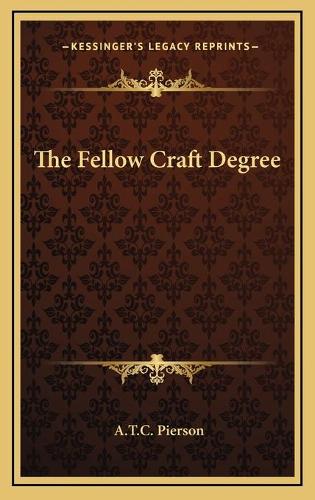The Fellow Craft Degree