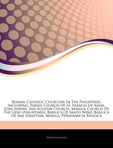 Articles on Roman Catholic Churches in the Philippines, Including