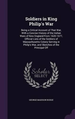 Soldiers in King Philip's War