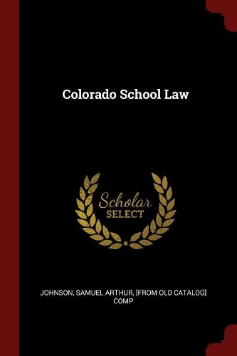 Colorado School Law