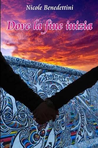 Dove la fine inizia: (Italian)