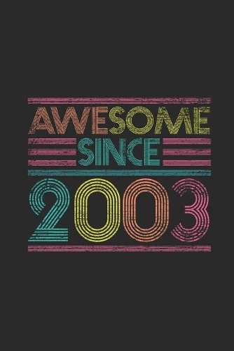 Awesome Since 2003