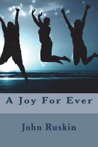 A Joy For Ever: And Its Price in the Market