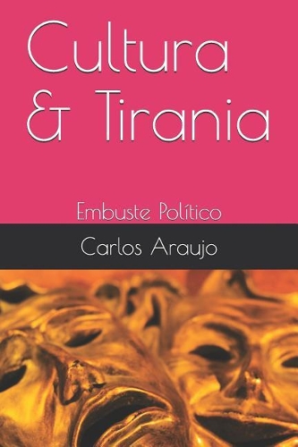 Cultura & Tirania