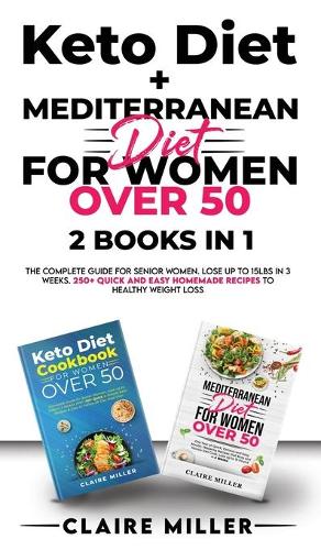 Keto Diet + Mediterranean Diet For Women Over 50