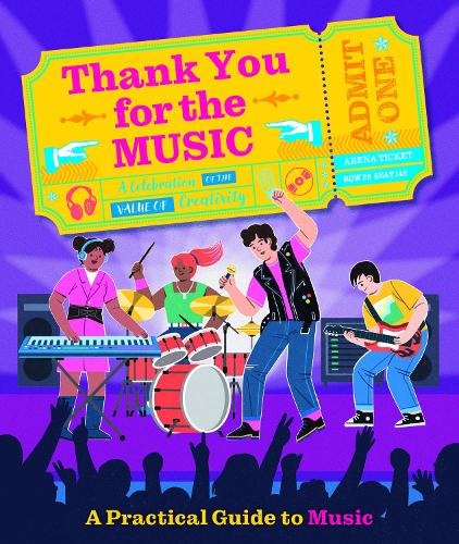 Thank You For The Music: A Practical Guide To Music(2 Express Yourself)