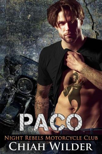 Paco: Night Rebels Motorcycle Club(Night Rebels MC Romance)