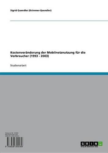 Kostenveranderung Der Mobilnetznutzung Fur Die Verbraucher (1993