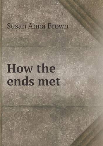 How the ends met: (English)