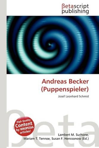 Andreas Becker (Puppenspieler): (German)