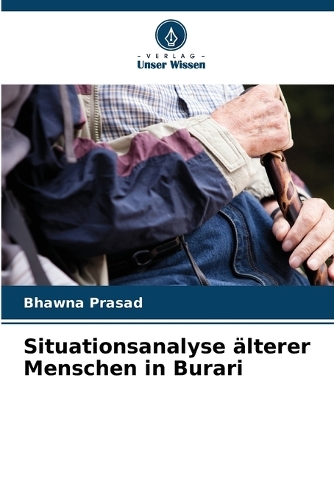 Situationsanalyse älterer Menschen in Burari
