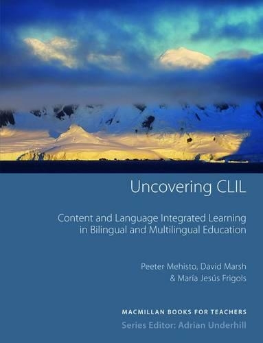 Uncovering CLIL: (Uncovering CLIL)