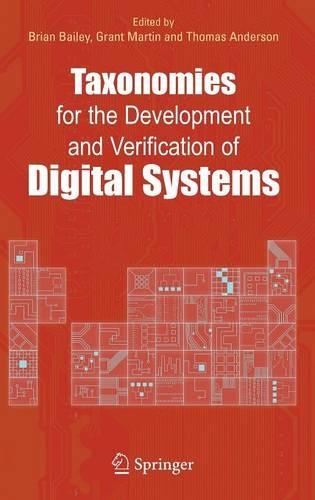 Taxonomies for the Development and Verification of Digital Systems