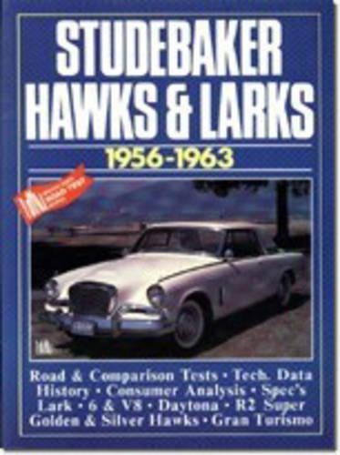 Studebaker Hawks and Larks, 1956-63