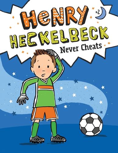 Henry Heckelbeck Never Cheats: #2