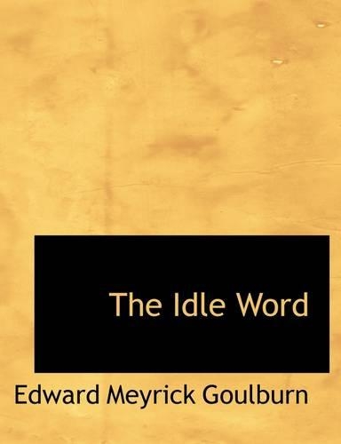 The Idle Word