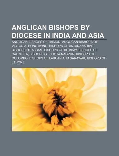 Anglican Bishops by Diocese in India and Asia