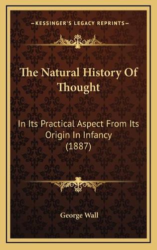 The Natural History Of Thought