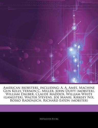 Articles on American Mobsters, Including