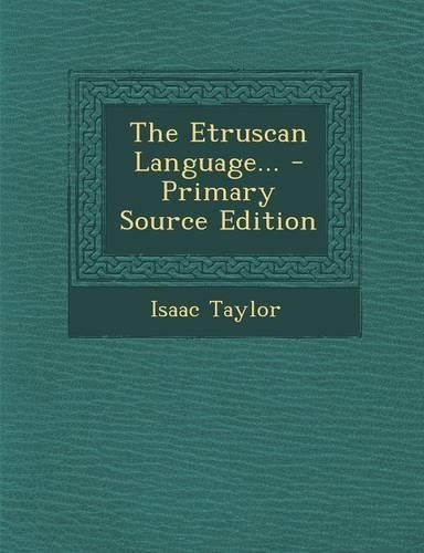 The Etruscan Language...
