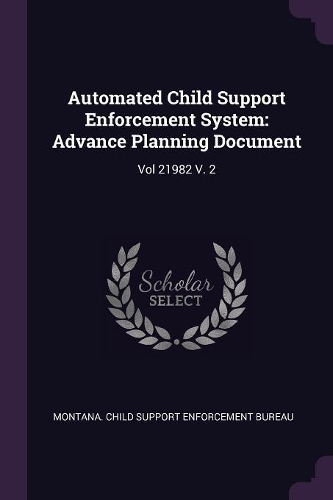 Automated Child Support Enforcement System