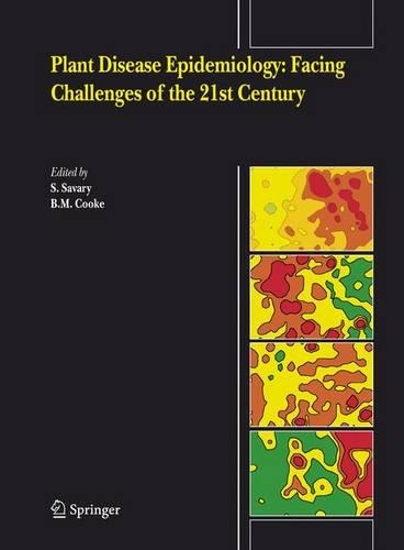 Plant Disease Epidemiology: Facing Challenges of the 21st Century