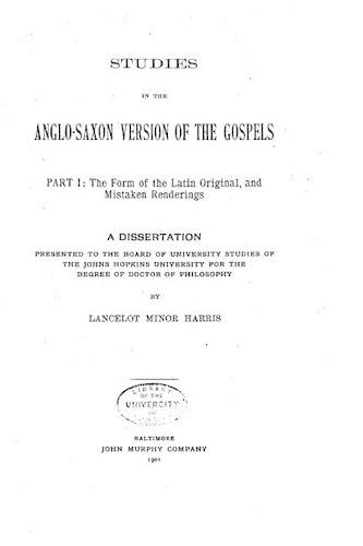 Studies in the Anglo-Saxon version of the gospels