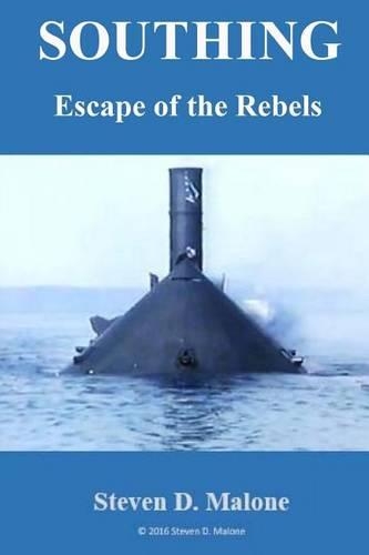 Southing: Escape of the Rebels(English)