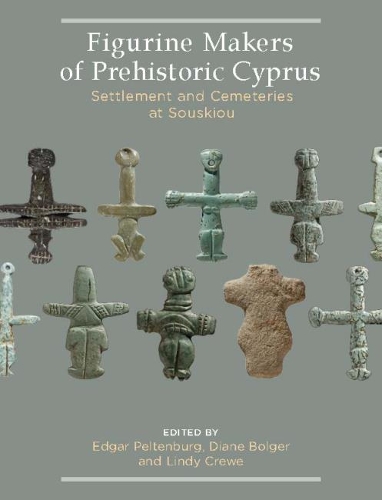 Figurine Makers of Prehistoric Cyprus