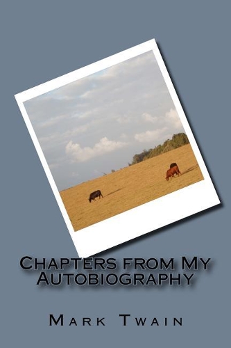 Chapters from My Autobiography
