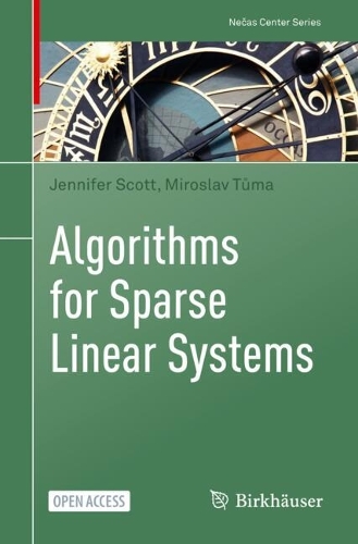 Algorithms for Sparse Linear Systems: (Necas Center Series)