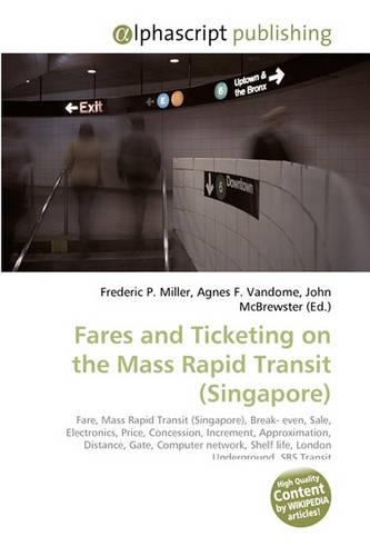 Fares and Ticketing on the Mass Rapid Transit (Singapore)