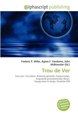 Trou de Ver: (French)
