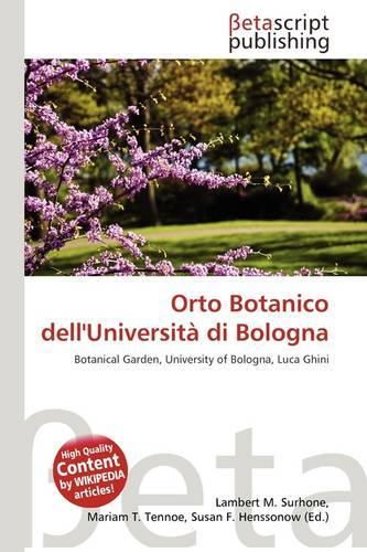 Orto Botanico Dell'universita Di Bologna