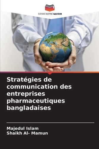 Stratégies de communication des entreprises pharmaceutiques bangladaises
