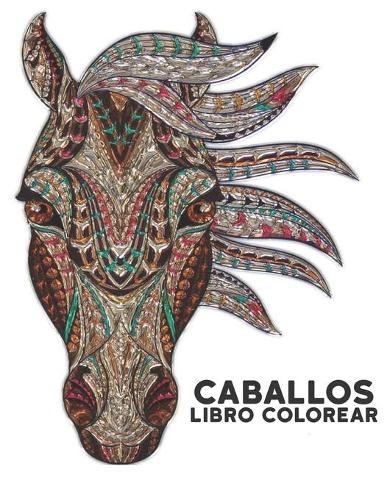 Caballos Colorear Libro