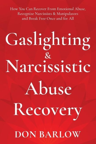 Gaslighting & Narcissistic Abuse Recovery
