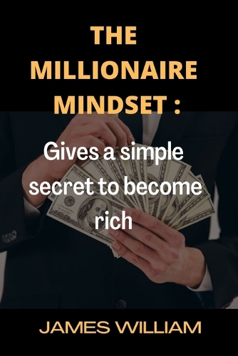 The Millionaire Mindset