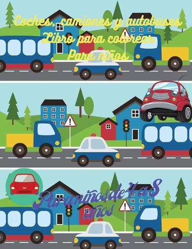 Libro para colorear de coches, camiones y autobuses para niños